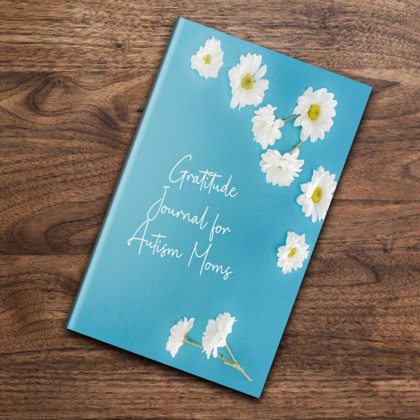 Gratitude Journal for Autism Moms 