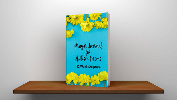 Prayer Journal for Autism Moms 