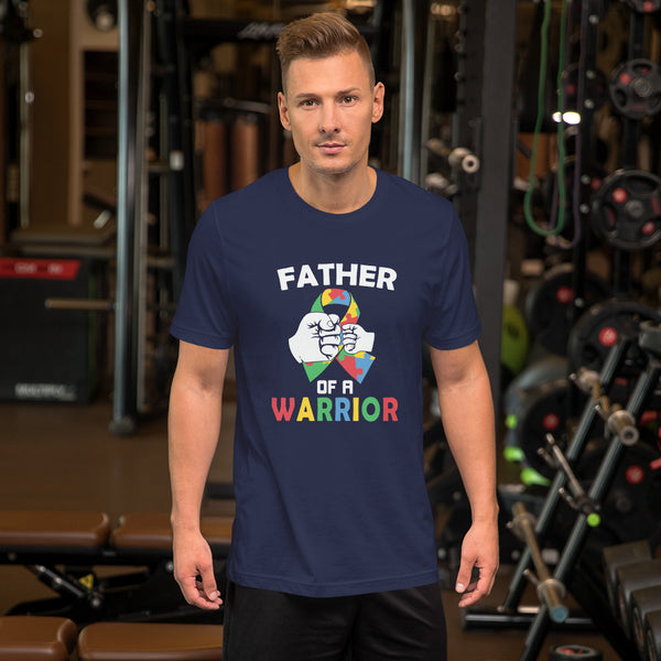 Father of a warrior - Autism Tee