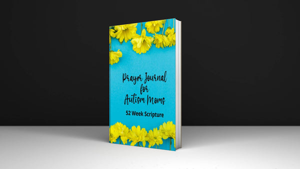 Prayer Journal for Autism Moms 