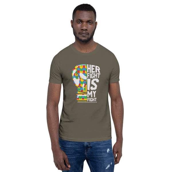 Autism Dad - Her fight is my fight Tee