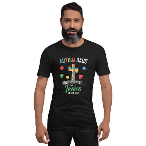 Autism Dads do their best Tee
